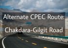 Aterante CPEC Route: Chakdara-Gilgit Road