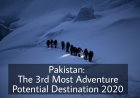 Pakistan: The world’s 3rd highest potential adventure destination