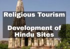 Religious Tourism – Development of Hindu Religious Sites