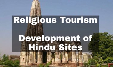 Religious Tourism – Development of Hindu Religious Sites