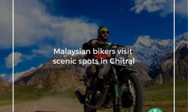 Malaysian bikers visit scenic spots in Chitral