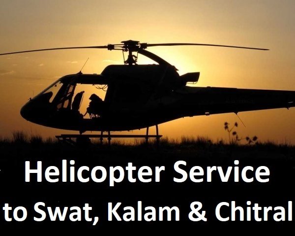 Helicopter Service to Swat, Kalam & Chitral